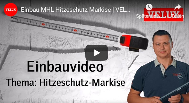 Youtube Film Vorschaubild - VELUX Hitzeschutz-Markise